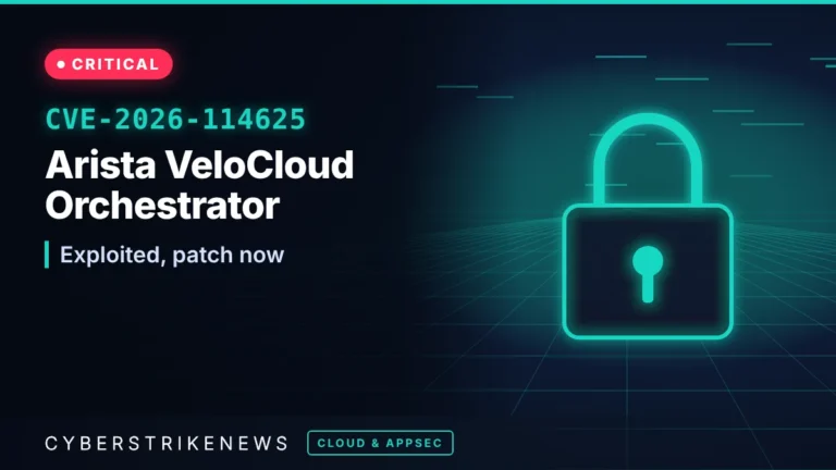 Arista VeloCloud Orchestrator flaw exploited (CVE-2026-114625)