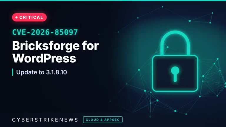 Bricksforge WordPress plugin flaw exploited for RCE (CVE-2026-85097)