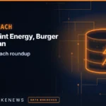 CenterPoint Energy and Burger King Japan data breaches: what to check