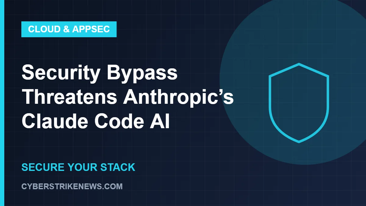 Security Bypass Threatens Anthropic’s Claude Code AI