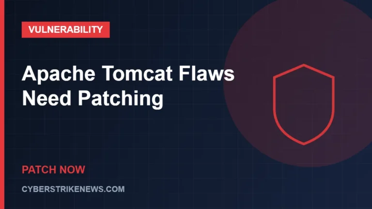 Apache Tomcat Flaws Need Patching