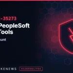 Oracle PeopleSoft PeopleTools flaw CVE-2026-35273 is three chained bugs